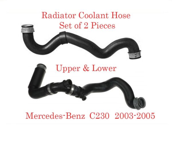 2 Pieces Radiator Coolant Hose Lower & Lower Fits Mercedes Benz C230 2003-2005 1.8L